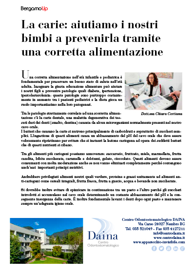 La carie: aiutiamo i nostri bimbi a prevenirla tramite una corretta alimentazione _ n. 72 Ottobre 2016 La carie: aiutiamo i nostri bimbi a prevenirla tramite una corretta alimentazione _ n. 72 Ottobre 2016